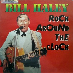 Bill Haley – Rock Around...