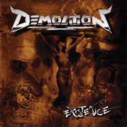 Demolition – Existence