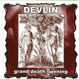 Devlin – Grand Death Opening
