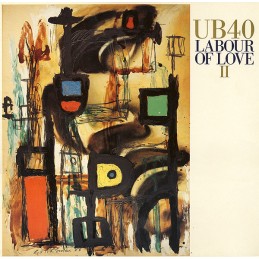 UB40 – Labour Of Love II