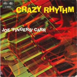 Joe "Fingers" Carr – Crazy...