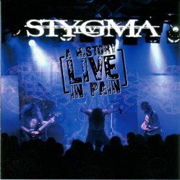 Stygma IV – A History In...