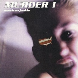 Murder 1 – American Junkie