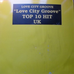 Love City Groove – Love...