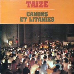 Taizé – Canons Et Litanies
