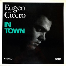 Eugen Cicero – In Town