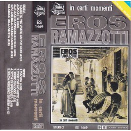 Eros Ramazzotti – In Certi...