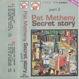 Pat Metheny – Secret Story...