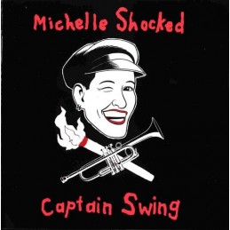 Michelle Shocked – Captain...