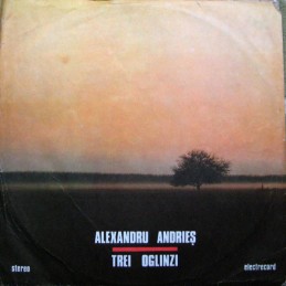 Alexandru Andrieș – Trei...