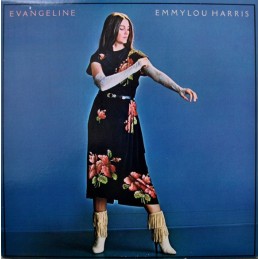 Emmylou Harris ‎– Evangeline
