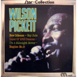 Wilson Pickett –...
