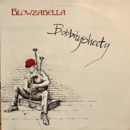Blowzabella ‎– Bobbityshooty