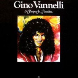 Gino Vannelli ‎– A Pauper...
