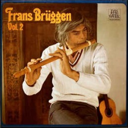 Frans Brüggen ‎– Vol. 2...