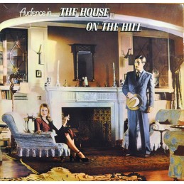 Audience – The House On The...