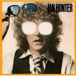 Ian Hunter – You're Never...