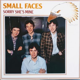 Small Faces – Sorry She's Mine