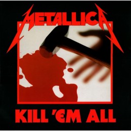 Metallica – Kill 'Em All