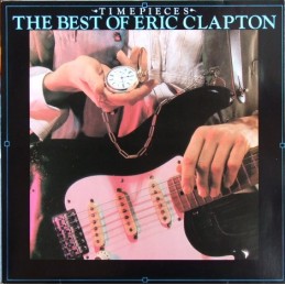Eric Clapton – Time Pieces...