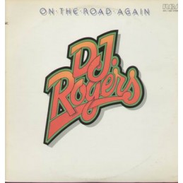 D. J. Rogers ‎– On The Road...