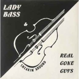 Lady Bass & Real Gone Guys...