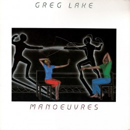 Greg Lake – Manoeuvres
