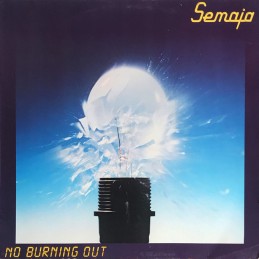 Semaja – No Burning Out