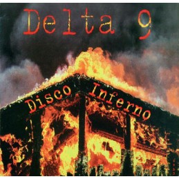 Delta 9 ‎– Disco Inferno