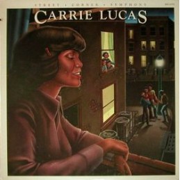 Carrie Lucas ‎– Street...