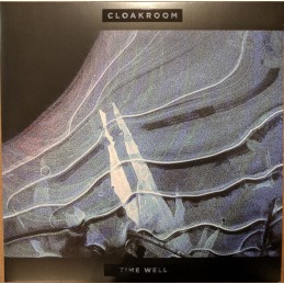 Cloakroom ‎– Time Well