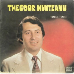 Theodor Munteanu – Triki,...