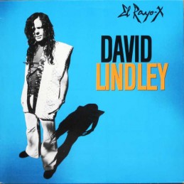 David Lindley ‎– El Rayo-X