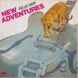New Adventures ‎– Wild Cats...