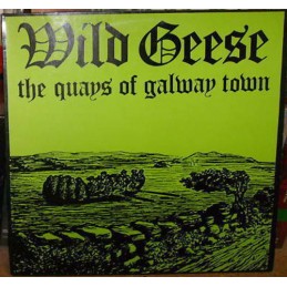Wild Geese ‎– The Quays Of...