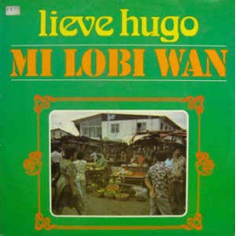 Lieve Hugo ‎– Mi Lobi Wan
