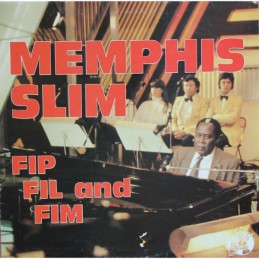 Memphis Slim – Fip Fil And Fim