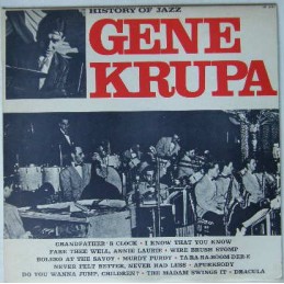 Gene Krupa – History Of Jazz