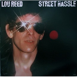 Lou Reed – Street Hassle