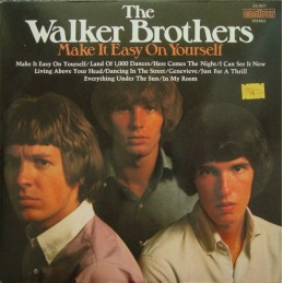 The Walker Brothers – Make...