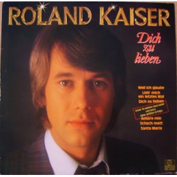 Roland Kaiser – Dich Zu Lieben
