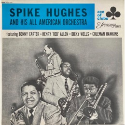 Spike Hughes And His All...