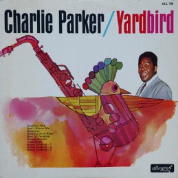 Charlie Parker – Yardbird