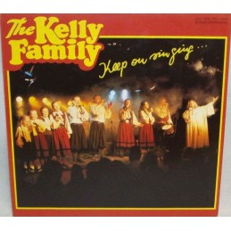 The Kelly Family – Keep On...