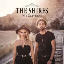 The Shires ‎– My Universe