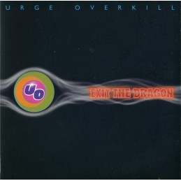 Urge Overkill - Exit The...