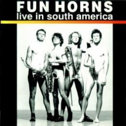 Fun Horns - Live In South...