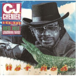 C.J. Chenier And The Red...