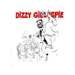 Dizzy Gillespie ‎– Dizzy...