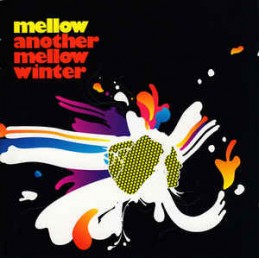 Mellow ‎– Another Mellow...